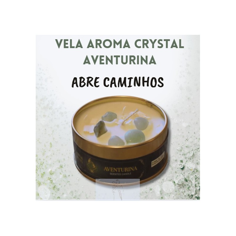 Vela Aroma Crystal Aventurina-  Abre Caminhos
