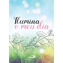 Ilumina o meu dia